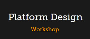 Platform Design workshop